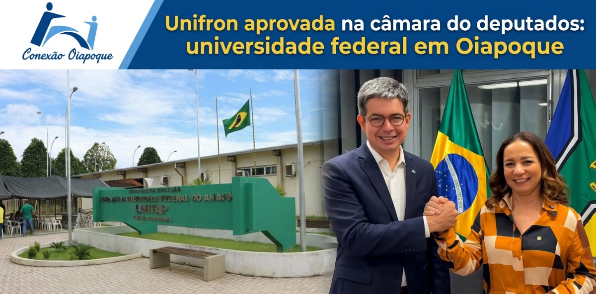 Unifron aprovada: universidade federal em Oiapoque