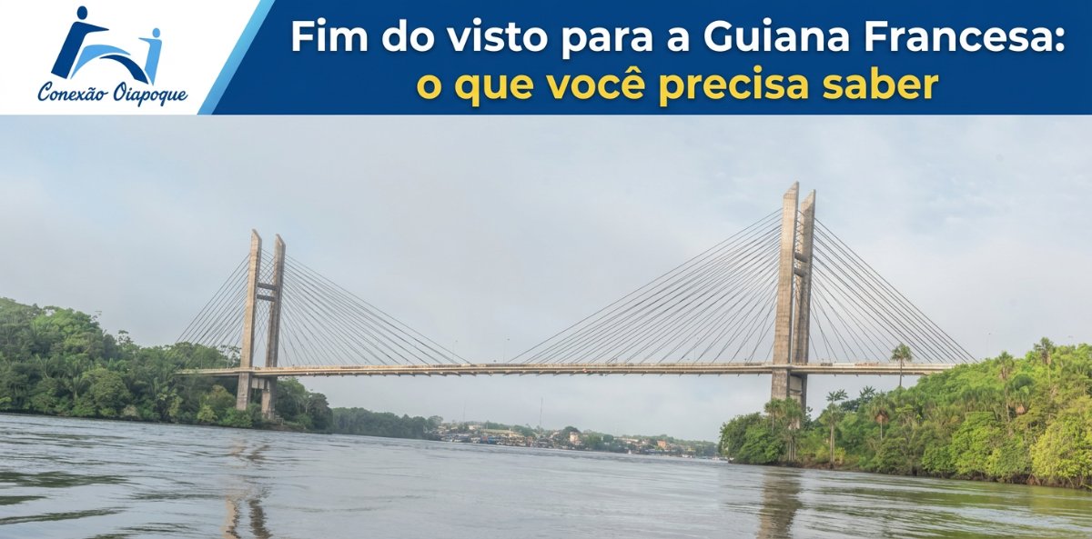 End of visa for French Guiana: what you need to know