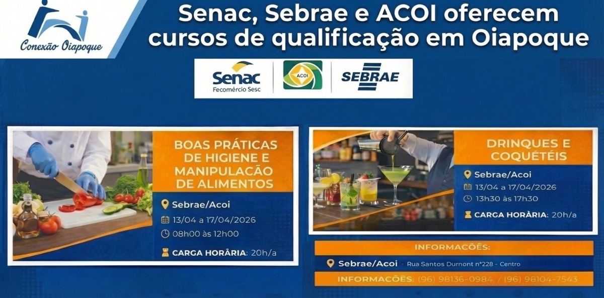 Senac, Sebrae e ACOI oferecem cursos de qualificação em Oiapoque